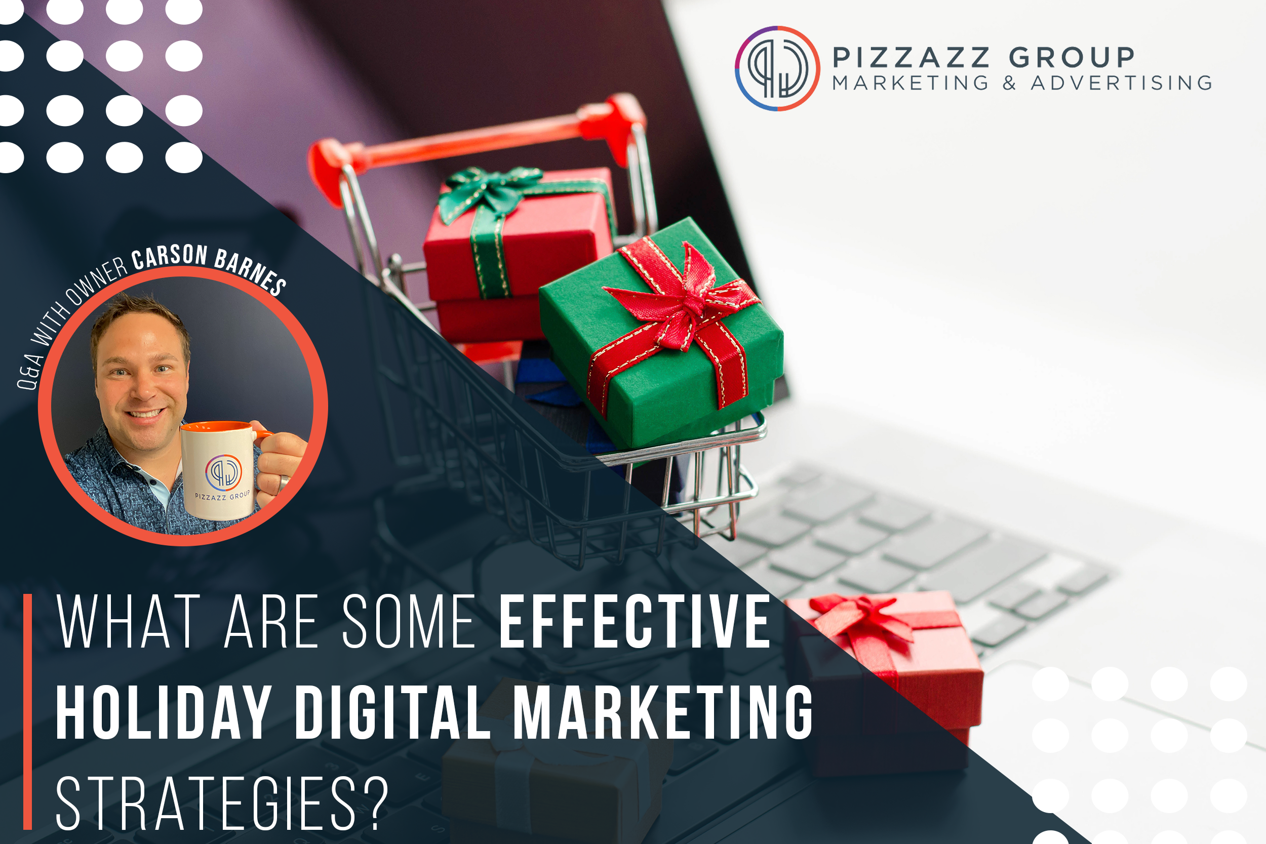 Holiday Digital Marketing