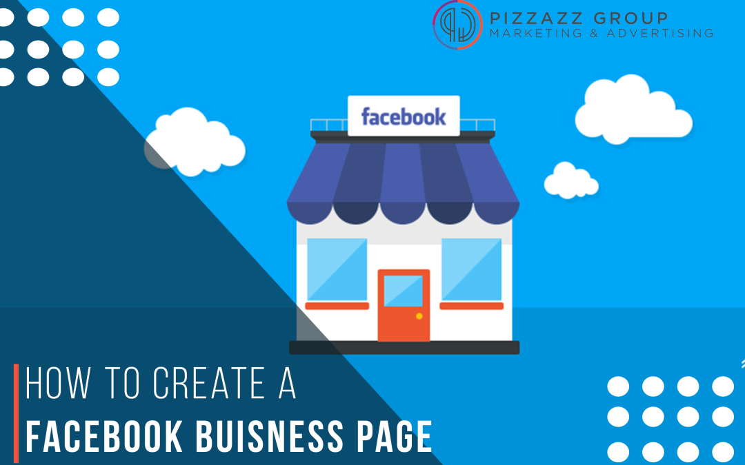 Create A Facebook Business Page