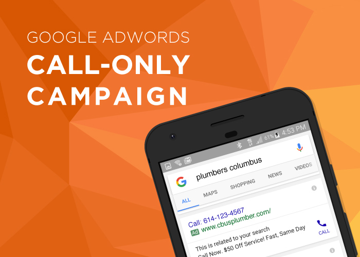 Google AdWords Call-Only Ad Campaigns