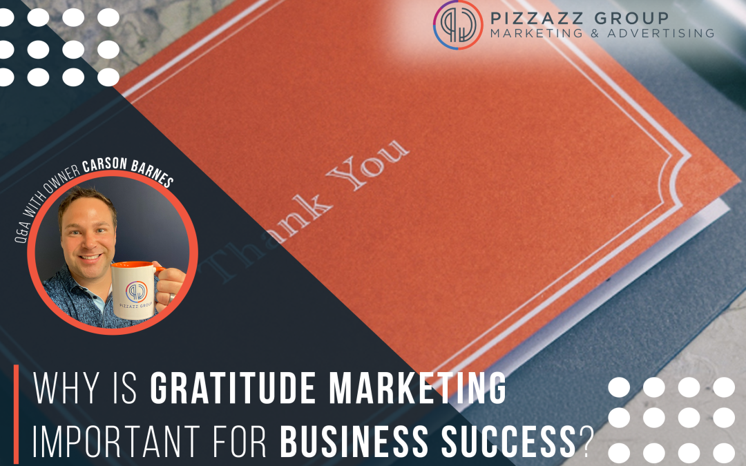 Gratitude Marketing