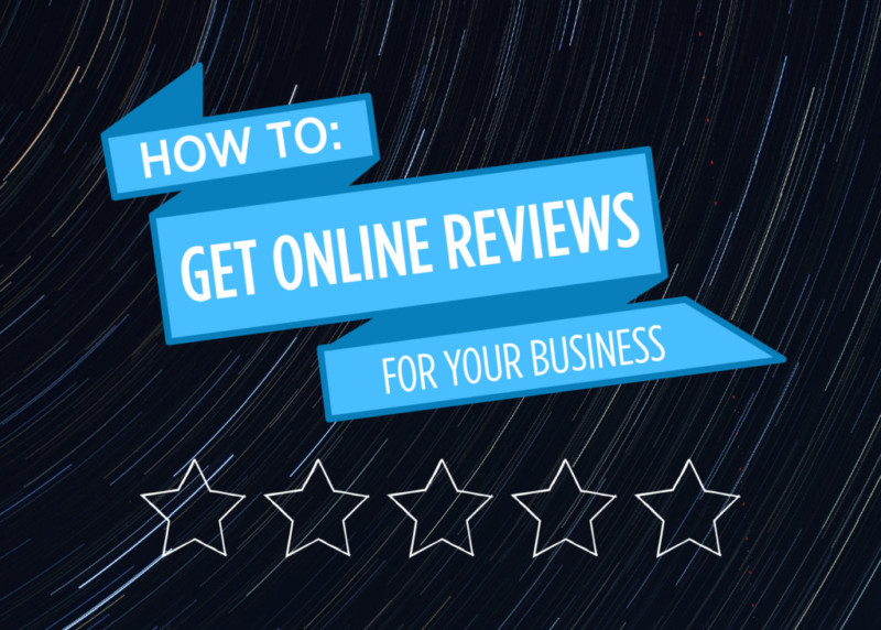 How To Get Online Reviews