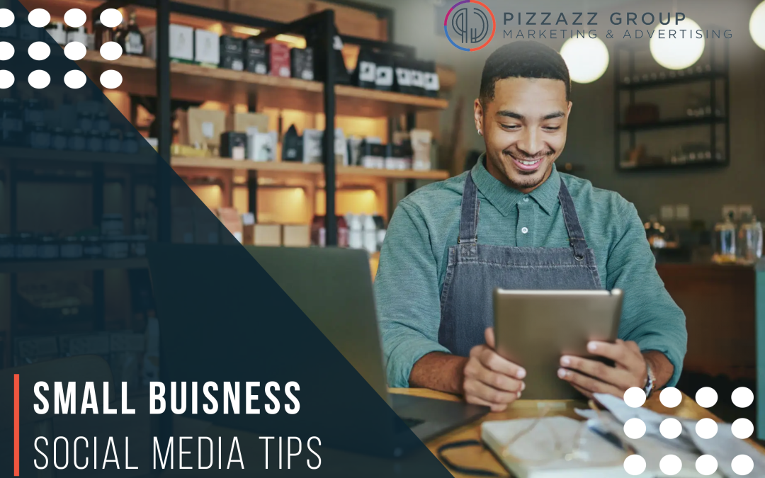 Small Business Social Media Tips