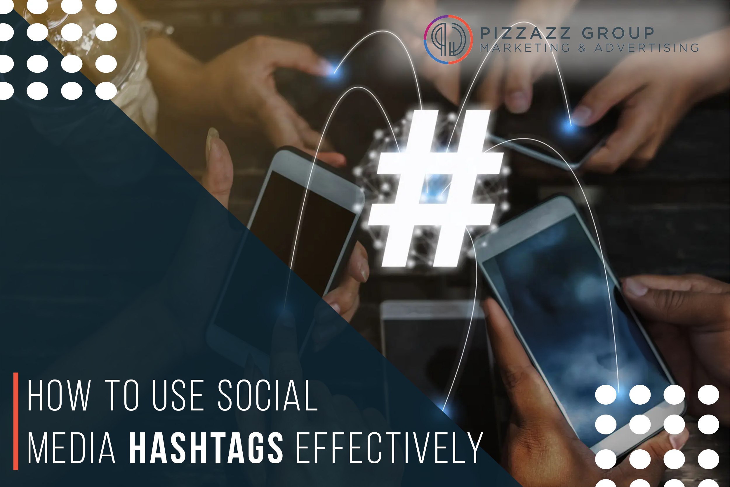 Social Media Hashtags