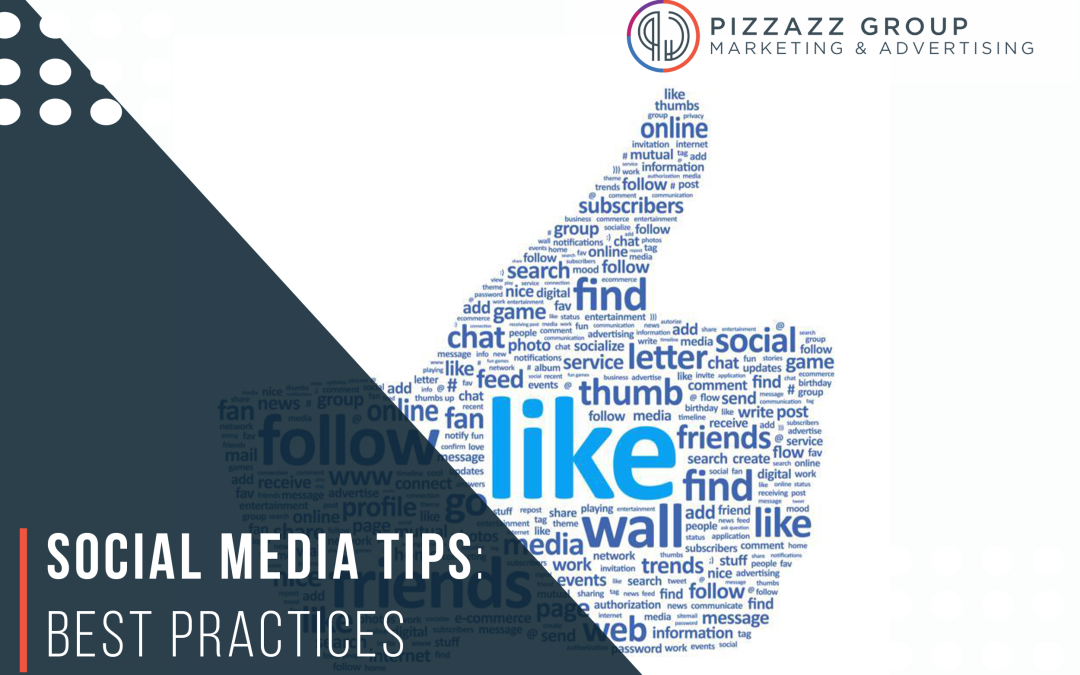 Social Media Tips: Best Practices