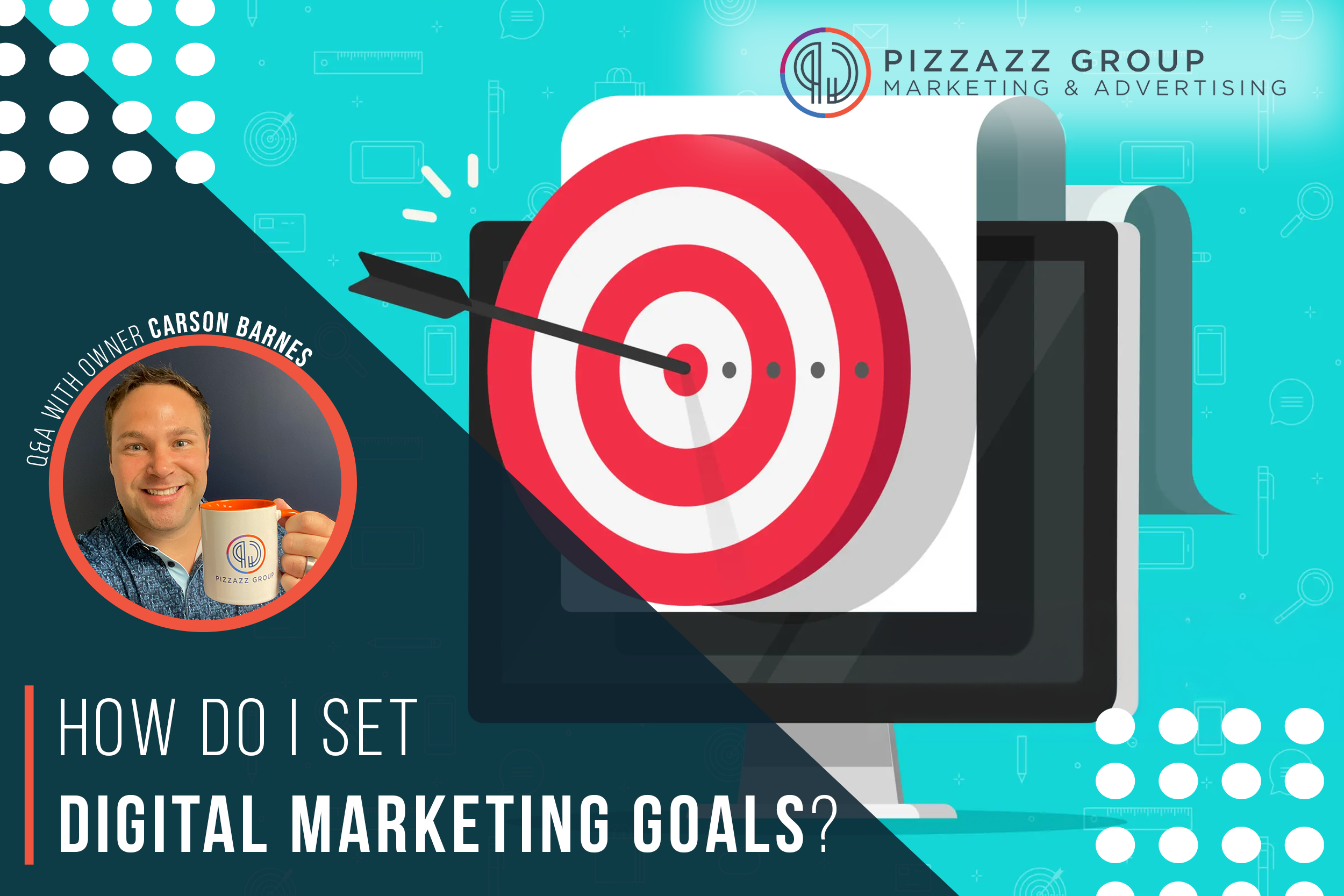 digital marketing goals