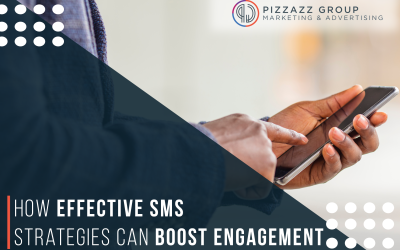 How Effective SMS Strategies Can Boost Engagement