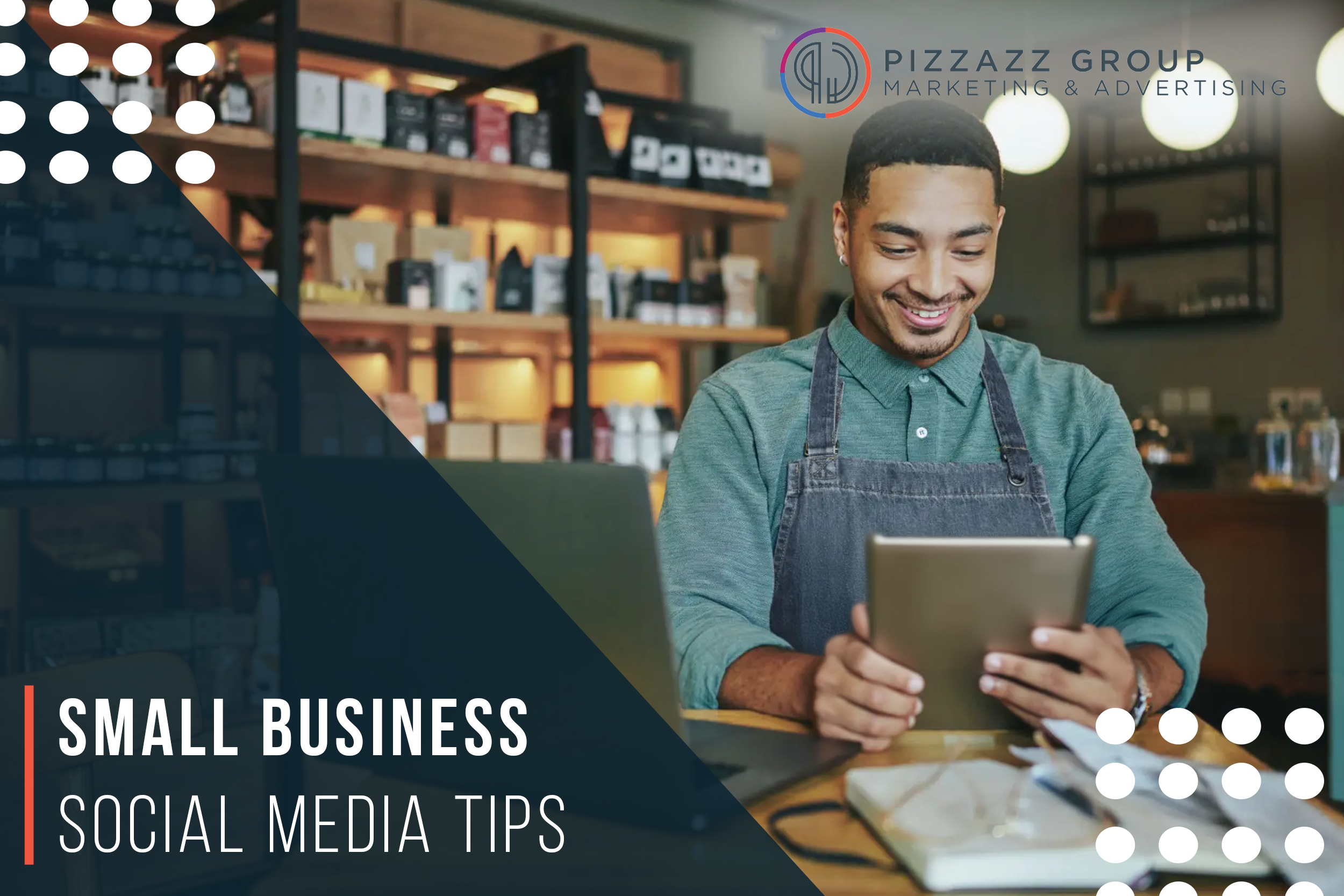 Small Business Social Media Tips